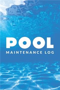Pool Maintenance Log