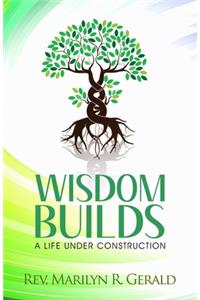 Wisdom Builds