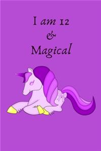I am 12 and Magical