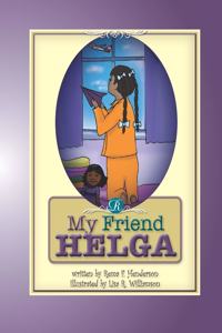 My Friend Helga