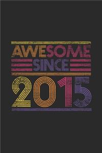 Awesome Since 2015