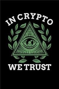 In Crypto We Trust