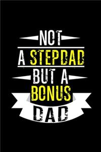 Not A Stepdad But A Bonus Dad: Hangman Puzzles - Mini Game - Clever Kids - 110 Lined Pages - 6 X 9 In - 15.24 X 22.86 Cm - Single Player - Funny Great Gift