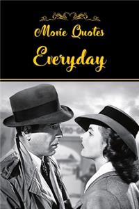 Movie Quotes Everyday