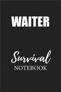 Waiter Survival Notebook