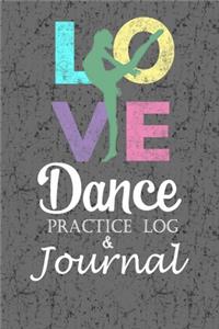 Love Dance Practice Log & Journal