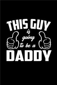 This Guy Is Going To Be A Daddy