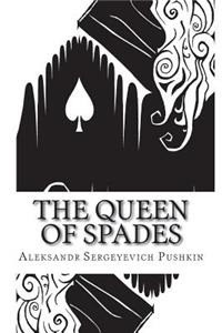 The Queen of Spades
