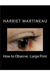 How to Observe