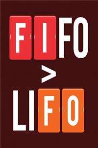 FIFO > LiFO
