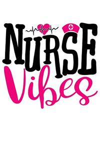 Nurse Vibes