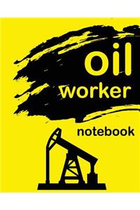 Oil worker notebook
