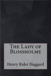 The Lady of Blossholme