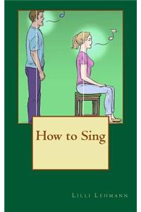 How to Sing