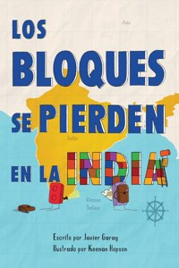 bloques se pierden en la India/The Blocks Get Lost in India (Spanish)