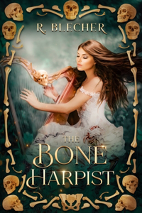 Bone Harpist