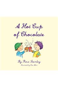 A Hot Cup of Chocolate