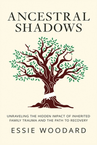 Ancestral Shadows