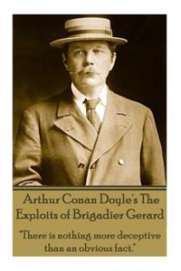Arthur Conan Doyle's The Exploits Of Brigadier Gerard