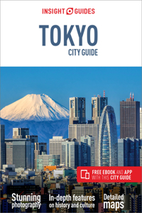 Insight Guides City Guide Tokyo (Travel Guide with Free Ebook)