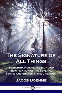 Signature of All Things