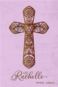 Prayer Journal, Rachelle