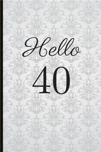 Hello 40