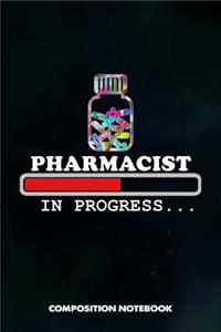 Pharmacist in Progress