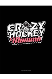 Crazy Hockey Momma: Two Column Ledger