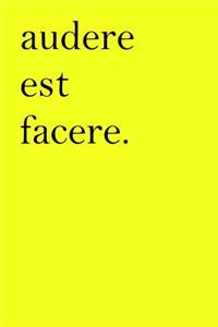 Latin Notebook - Audere Est Facere