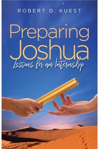 Preparing Joshua