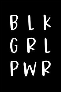 Blk Grl Pwr