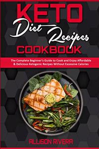 Keto Diet Recipes Cookbook