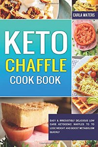 Keto Chaffle Cookbook