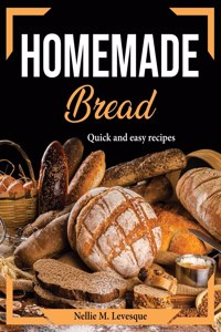 Homemade Bread