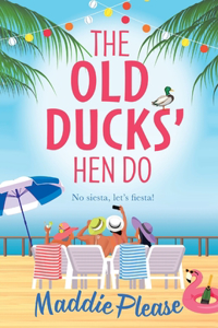 Old Ducks' Hen Do