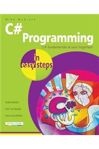 C# Programming in Easy Steps