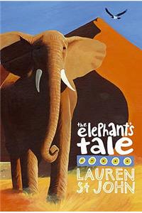 The White Giraffe Series: The Elephant's Tale