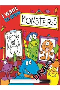 I Want to Draw Monsters