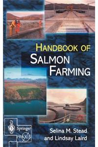 Handbook of Salmon Farming