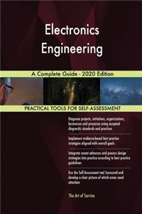 Electronics Engineering A Complete Guide - 2020 Edition