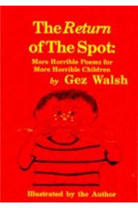 The Return of the Spot