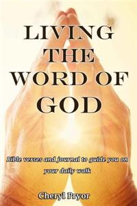 Living The Word Of God