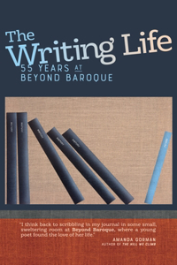 Writing Life: 55 Years at Beyond Baroque