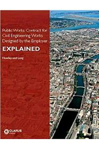 Public Works Contract for Civil Engineering Works Designed by the Employer Explained