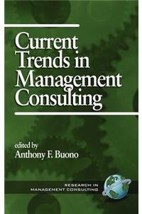 Current Trends in Management Consulting (Hc)