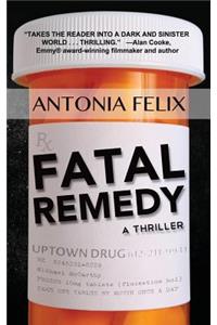 Fatal Remedy