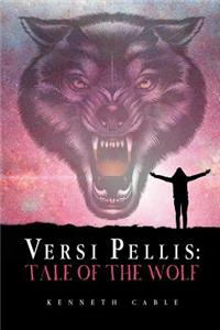 Versi Pellis: Tale of the Wolf