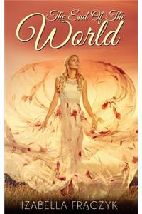 The End of the World