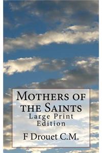 Mothers of the Saints